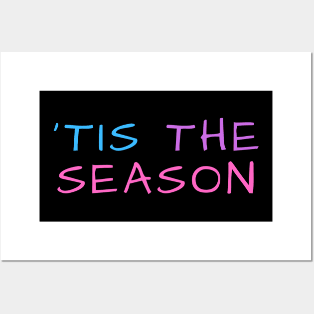 'tis the season Wall Art by crackstudiodsgn